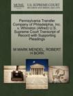 Pennsylvania Transfer Company of Philadelphia, Inc. V. Whinston (Alfred) U.S. Supreme Court Transcript of Record with Supporting Pleadings - Book