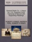 General Radio Co. V. Kepco Inc. U.S. Supreme Court Transcript of Record with Supporting Pleadings - Book