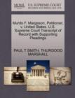 Murdo F. Margeson, Petitioner, V. United States. U.S. Supreme Court Transcript of Record with Supporting Pleadings - Book