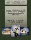 Hynning V. Partridge, III. U.S. Supreme Court Transcript of Record with Supporting Pleadings - Book