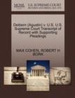 Deibern (Agustin) V. U.S. U.S. Supreme Court Transcript of Record with Supporting Pleadings - Book