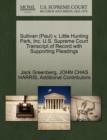 Sullivan (Paul) V. Little Hunting Park, Inc. U.S. Supreme Court Transcript of Record with Supporting Pleadings - Book