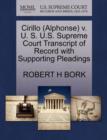 Cirillo (Alphonse) V. U. S. U.S. Supreme Court Transcript of Record with Supporting Pleadings - Book