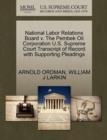 National Labor Relations Board V. the Pembek Oil Corporation U.S. Supreme Court Transcript of Record with Supporting Pleadings - Book