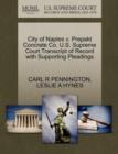 City of Naples V. Prepakt Concrete Co. U.S. Supreme Court Transcript of Record with Supporting Pleadings - Book