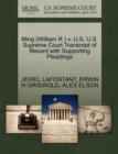 Ming (William R.) V. U.S. U.S. Supreme Court Transcript of Record with Supporting Pleadings - Book