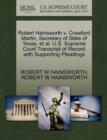 Robert Hainsworth V. Crawford Martin, Secretary of State of Texas, et al. U.S. Supreme Court Transcript of Record with Supporting Pleadings - Book