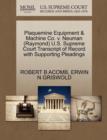 Plaquemine Equipment & Machine Co. V. Neuman (Raymond) U.S. Supreme Court Transcript of Record with Supporting Pleadings - Book