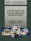 Eckerstrom (Carl) V. Field (H.V) U.S. Supreme Court Transcript of Record with Supporting Pleadings - Book