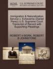 Immigration & Naturalization Service V. Echeverria (Daniel Perez) U.S. Supreme Court Transcript of Record with Supporting Pleadings - Book