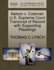 Nelson V. Coleman U.S. Supreme Court Transcript of Record with Supporting Pleadings - Book