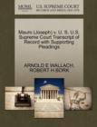Mauro (Joseph) V. U. S. U.S. Supreme Court Transcript of Record with Supporting Pleadings - Book