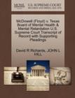 McDowell (Floyd) V. Texas Board of Mental Health & Mental Retardation U.S. Supreme Court Transcript of Record with Supporting Pleadings - Book