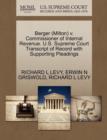 Berger (Milton) V. Commissioner of Internal Revenue. U.S. Supreme Court Transcript of Record with Supporting Pleadings - Book