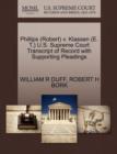 Phillips (Robert) V. Klassen (E. T.) U.S. Supreme Court Transcript of Record with Supporting Pleadings - Book