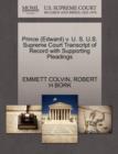 Prince (Edward) V. U. S. U.S. Supreme Court Transcript of Record with Supporting Pleadings - Book