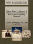 Ridens (Frank) V. Illinois U.S. Supreme Court Transcript of Record with Supporting Pleadings - Book