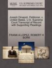 Joseph Dinapoli, Petitioner, V. United States. U.S. Supreme Court Transcript of Record with Supporting Pleadings - Book