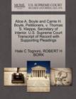 Alice A. Boyle and Carrie H. Boyle, Petitioners, V. Thomas S. Kleppe, Secretary of Interior. U.S. Supreme Court Transcript of Record with Supporting Pleadings - Book