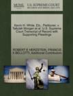 Kevin H. White, Etc., Petitioner, V. Tallulah Morgan et al. U.S. Supreme Court Transcript of Record with Supporting Pleadings - Book