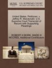 United States, Petitioner, V. Jeffrey R. MacDonald. U.S. Supreme Court Transcript of Record with Supporting Pleadings - Book