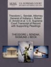 Theodore L. Sendak, Attorney General of Indiana V. Robert D. Arnold et al. U.S. Supreme Court Transcript of Record with Supporting Pleadings - Book