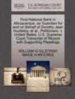 First National Bank in Albuquerque, as Guardian for and on Behalf of Dorothy Jean Huckleby, et al., Petitioners, V. United States. U.S. Supreme Court Transcript of Record with Supporting Pleadings - Book