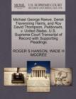Michael George Reeve, Derek Trevenning Harris, and Roy David Thompson, Petitioners, V. United States. U.S. Supreme Court Transcript of Record with Supporting Pleadings - Book
