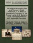 Tax Analysts and Advocates and Thomas F. Field, Petitioners, V. W. Michael Blumenthal, Secretary of the Treasury, et al. U.S. Supreme Court Transcript of Record with Supporting Pleadings - Book