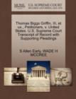 Thomas Biggs Griffin, III, Et UX., Petitioners, V. United States. U.S. Supreme Court Transcript of Record with Supporting Pleadings - Book