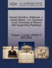 Harold Hamilton, Petitioner, V. United States. U.S. Supreme Court Transcript of Record with Supporting Pleadings - Book