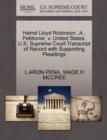 Harrel Lloyd Robinson, Jr., Petitioner, V. United States. U.S. Supreme Court Transcript of Record with Supporting Pleadings - Book