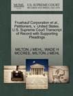 Fruehauf Corporation et al., Petitioners, V. United States. U.S. Supreme Court Transcript of Record with Supporting Pleadings - Book