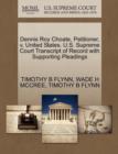 Dennis Roy Choate, Petitioner, V. United States. U.S. Supreme Court Transcript of Record with Supporting Pleadings - Book