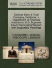 Colonial Bank & Trust Company, Petitioner, V. Department of Financial Institutions. U.S. Supreme Court Transcript of Record with Supporting Pleadings - Book