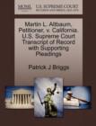 Martin L. Altbaum, Petitioner, V. California. U.S. Supreme Court Transcript of Record with Supporting Pleadings - Book