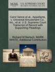 Carol Vance et al., Appellants, V. Universal Amusement Co., Inc., et al. U.S. Supreme Court Transcript of Record with Supporting Pleadings - Book