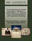 Texas State Board of Public Accountancy, Petitioner, V. United States. U.S. Supreme Court Transcript of Record with Supporting Pleadings - Book