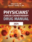 Physicians' Cancer Chemotherapy Drug Manual 2024 - eBook