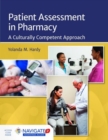 Patient Assessment In Pharmacy: A Culturally Competent Approach - Book