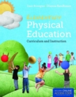Elementary Physical Education: Curriculum And Instruction - Book