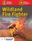 Wildland Fire Fighter: Principles And Practice - Book