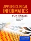 Applied Clinical Informatics For Nurses - Book