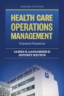 Health Care Operations Management - Book