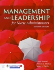 Management And Leadership For Nurse Administrators - Book