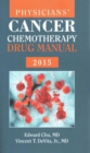 Physicians' Cancer Chemotherapy Drug Manual 2015 - Book