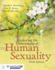 Exploring The Dimensions Of Human Sexuality - Book