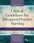 Clinical Guidelines For Advanced Practice Nursing - Book