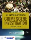 An Introduction to Crime Scene Investigation - Book