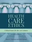 Health Care Ethics - Book